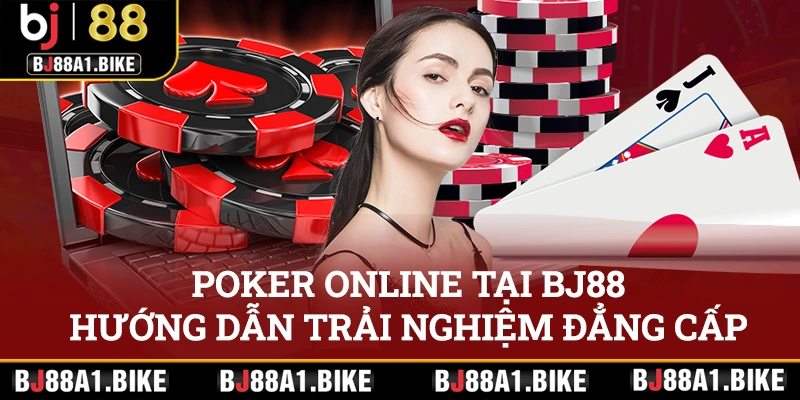 Poker Bj88